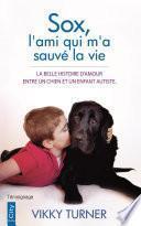 Sox, l'ami qui m'a sauvé la vie