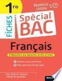 Spécial Bac Fiches Français 1re Bac 2022