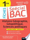 Spécial Bac Fiches Histoire-Géo, Géopolitique, Sciences Po 1re Bac 2022