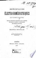 Spécifiques électro-homéopathiques du Comte (César) Mattei