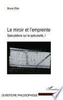 Spéculations sur la spécularité