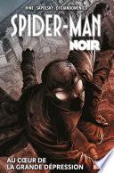 Spider-Man Noir : Au coeur de la Grande Dépression
