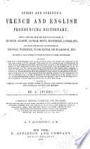 Spiers and Surenne's French and English Pronouncing Dictionary