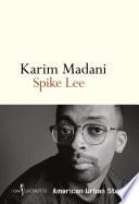 Spike Lee. American Urban Story