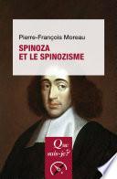 Spinoza et le spinozisme