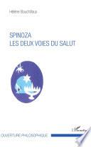 Spinoza. Les deux voies du salut