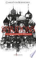 Spiridons. La prisonnière du Kremlin