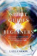 Spirit Guides for Beginners