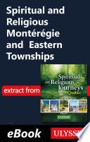 Spiritual and Religious Montérégie and Eastern Townships