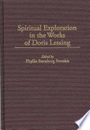 Spiritual Exploration in the Works of Doris Lessing