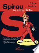 Spirou aux sources du S