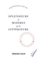 Splendeurs et misères de la littérature