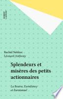Splendeurs et misères des petits actionnaires