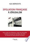 Spoliation française à Jérusalem