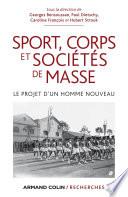 Sport, corps et sociétés de masse