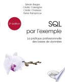 SQL par l'exemple - La pratique professionnelle des bases de données