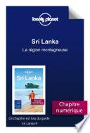 Sri Lanka - La région montagneuse