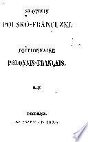 Słownik polsko-francuzki Dictionnaire polonais-français