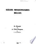 Sœurs missionnaires Belges, au Bengale et au Chota-Nagpore