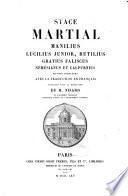 Stace, Martial, Manilius, Lucilius Junior, Rutilius, Gratius Faliscus, Némésianus et Calpurnius oeuvres complètes avec la traduction en français publiées sous la direction de M. Nisard