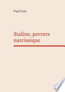 Staline, pervers narcissique