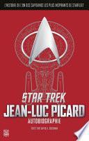 Star Trek : Autobiographie de Jean-Luc Picard