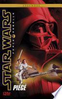 Star Wars Force Rebelle - tome 5 : Piégé