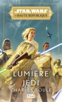 Star Wars - La Haute République : La Lumière des Jedi Tome 1