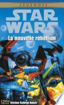 Star Wars - La nouvelle rébellion