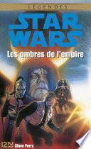 Star Wars - Les ombres de l'empire