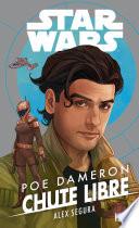Star Wars : Poe Dameron : Chute libre