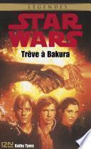 Star Wars - Trêve à Bakura