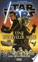 Star Wars - Une nouvelle aube