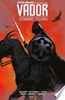 Star Wars : Vador - Sombres visions