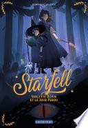 Starfell (Tome 1) - Violette Dupin et le jour perdu
