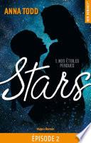 Stars - tome 1 Nos étoiles perdues Episode 2