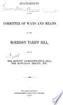Statements to the Committee of Ways and Means