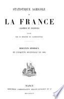 Statistique agricole de la France (Algérie et colonies)