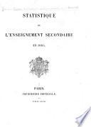 Statistique de l'enseignement secondaire en 1865