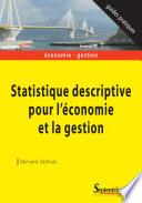 Statistique descriptive pour l'économie et la gestion