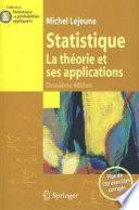 Statistique. La théorie et ses applications