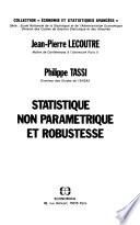 Statistique non paramétrique et robustesse