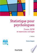 Statistique pour psychologues - 4e éd.