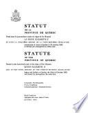 Statutes of the Province of Quebec Passed in the Session Held in the ... Year of the Reign