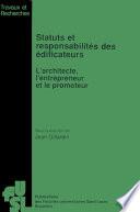Statuts et responsabilités des édificateurs