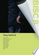 Stay behind