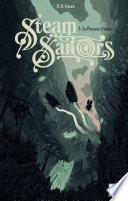 Steam Sailors - tome 3 Le Passeur d'âmes