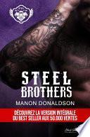 Steel brothers : VERSION INTÉGRALE