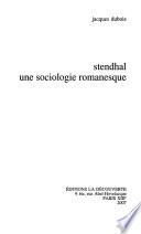 Stendhal, une sociologie romanesque