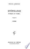 Stéphanie: Puisque je t'aime